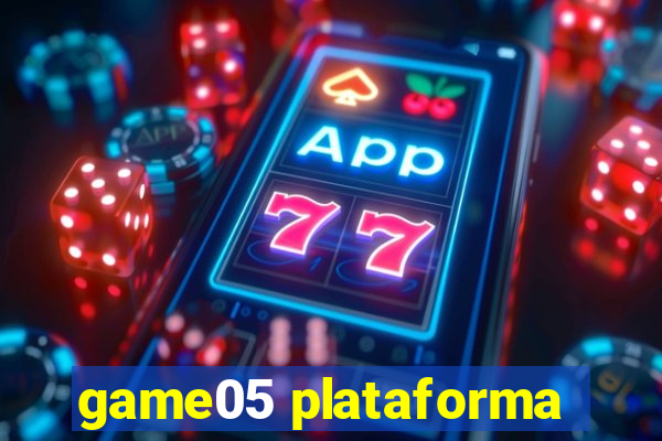 game05 plataforma